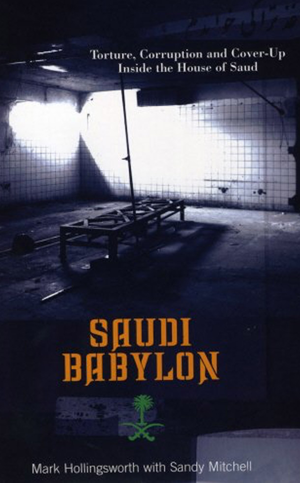saudi_babylon Saudi Babylon - Mark Hollingsworth